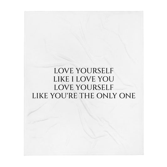 Love Yourself Throw Blanket